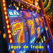 jogos de frutas para ganhar dinheiro